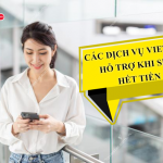 Các dịch vụ Viettel hỗ trợ khi sim hết tiền