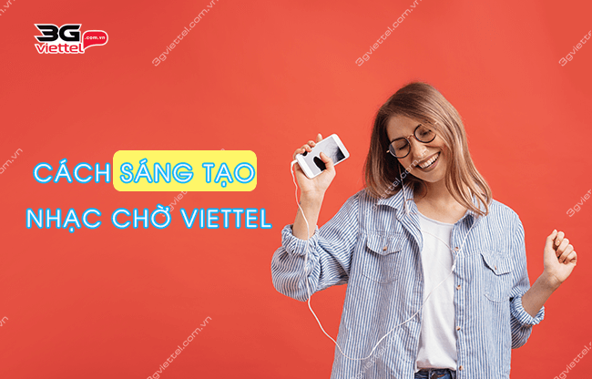 cach sang tao nhac cho viettel