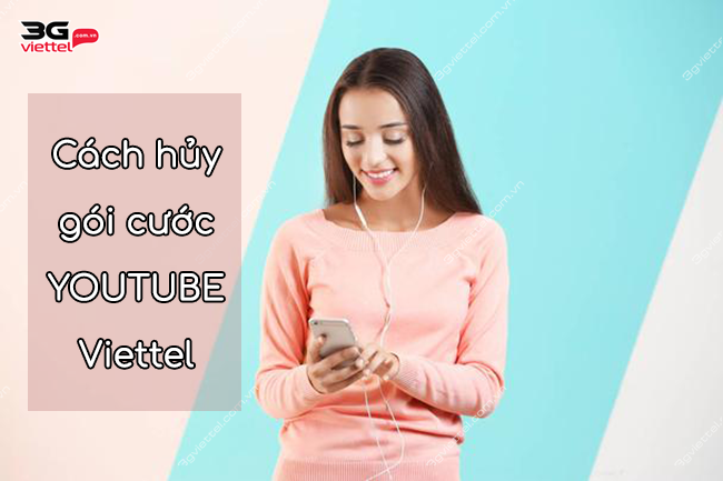 huy goi youtube viettel