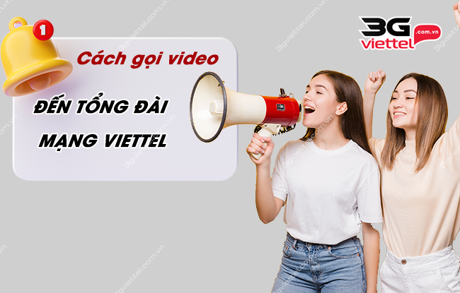 goi video den tong dai cua viettel