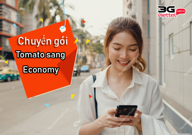 chuyển gói Tomato sang Economy Viettel chuyển gói Tomato sang Economy Viettel