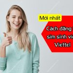 Cách đăng ký sim sinh viên Viettel