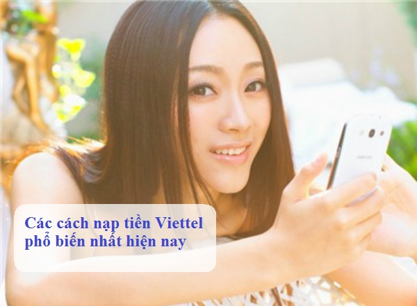 nap tien viettel bang cach nao cach nap tien viettel