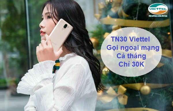 đăng ký gói tn30 của Viettel như thế nào gói tn30 của Viettel
