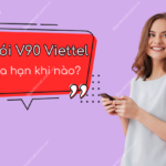 goi cuoc v90 viettel gia han luc may gio