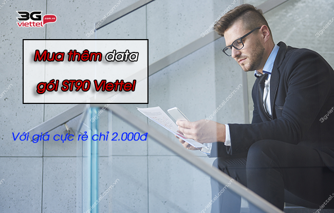 Hướng dẫn mua thêm data cho gói ST90 Viettel cực nhanh mua them data goi st90 viettel