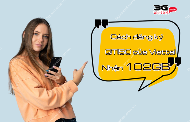 goi cuoc QTI50 cua viettel huong dan dang ky goi cuoc QTI50 cua viettel