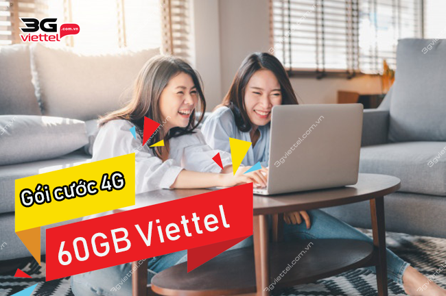 Đăng ký gói 4G Viettel 60GB Đăng ký gói 4G Viettel 60GB