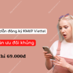 huong dan dang ky goi KM69 viettel