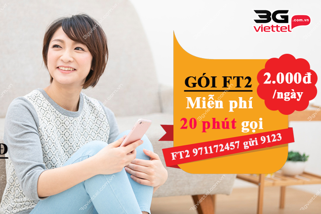 Gói cước FT2 Viettel Gói cước FT2 Viettel