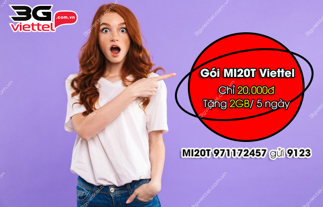 đăng ký gói MI20T Viettel Cách đăng ký gói MI20T Viettel