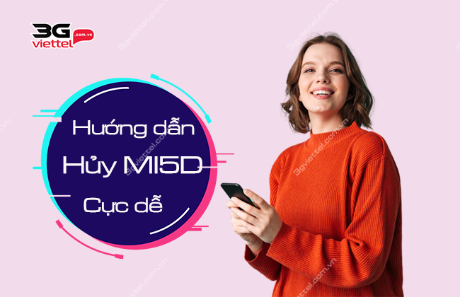huy goi cuoc mi5d viettel huy goi cuoc mi5d viettel