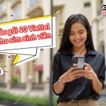 Các gói cước 4G của Viettel cho sim sinh viên