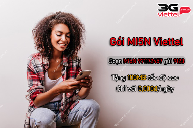 Đăng ký gói MI5N Viettel Đăng ký gói MI5N Viettel