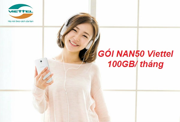 đăng ký gói NAN50 Viettel như thế nào Gói NAN50 Viettel