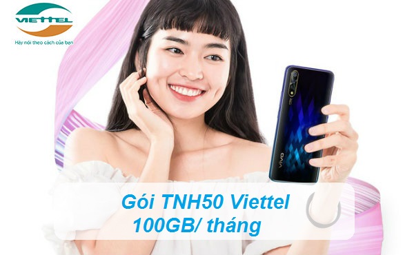 Đăng ký gói TNH50 Viettel như thế nào Gói TNH50 Viettel