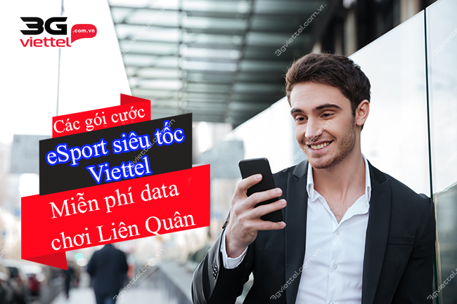 Gói eSport siêu tốc Viettel Gói eSport siêu tốc Viettel