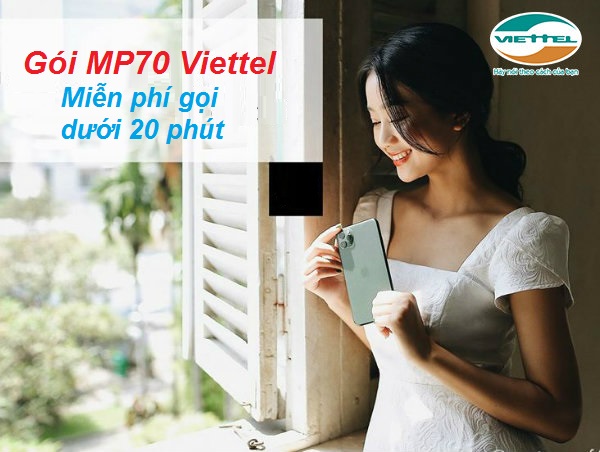 đăng ký gói MP70 Viettel như thế nào Gói MP70 Viettel