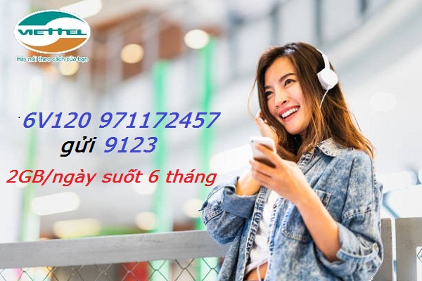 Đăng ký gói 6V120 Viettel như thế nào Đăng ký gói 6V120 Viettel