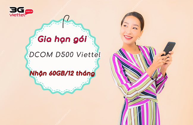 gia han goi D500 viettel huong dan gia han goi D500 viettel