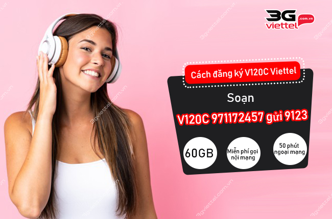 Gói cước V120C Viettel Gói cước V120C Viettel