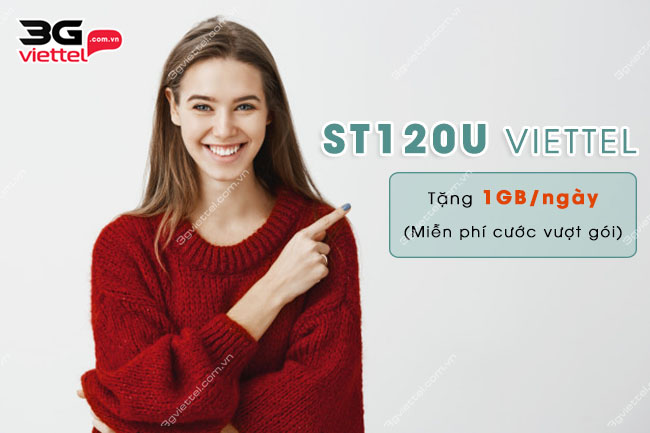 Gói cước ST120U Viettel Gói cước ST120U Viettel