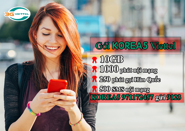 Gói Korea5 Viettel ưu đãi gì Gói Korea5 Viettel