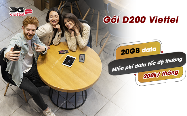 Đăng ký gói cước D200 Viettel ưu đãi 20GB cho sim Dcom goi cuoc d200 viettel