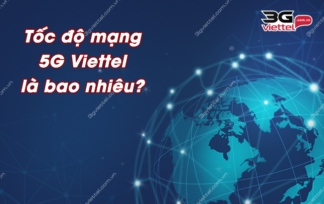 toc do mang 5g viettel