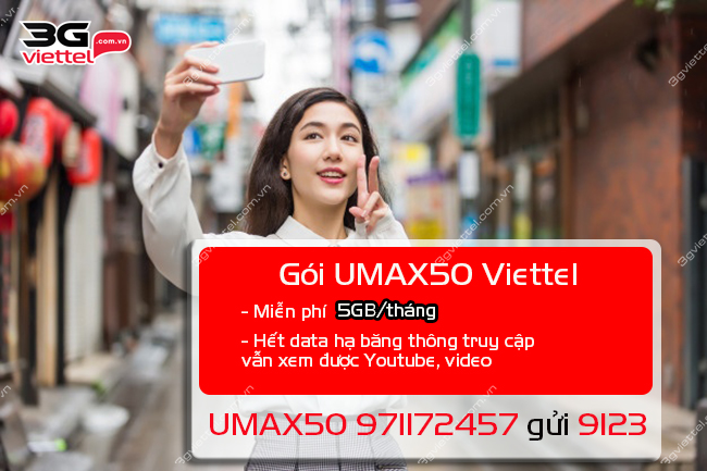 Đăng ký gói UMAX50 Viettel như thế nào Gói cước UMAX50 Viettel