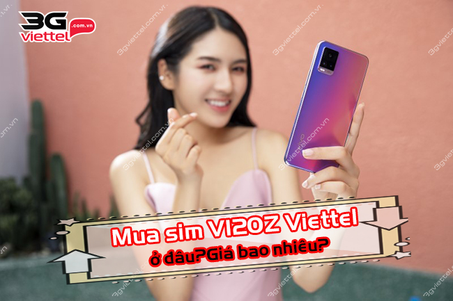mua sim V120Z Viettel ở đâu sim V120z