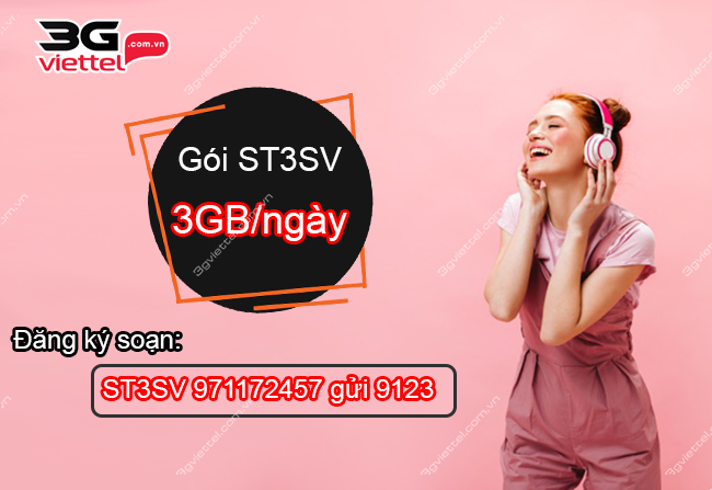 Cách đăng ký gói ST3SV Viettel như thế nào Gói cước ST3SV Viettel