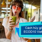 Cách hủy gói ECOD10 Viettel