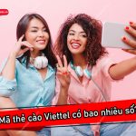 the cao viettel co bao nhieu so