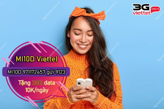 Gói cước MI10D Viettel Gói cước MI10D Viettel
