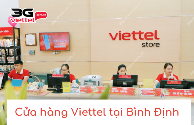 Tổng Hợp] Địa Chỉ Cửa Hàng Viettel Tại Bình Định Mới Nhất