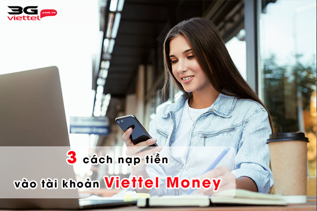 cach nap tien viettel money