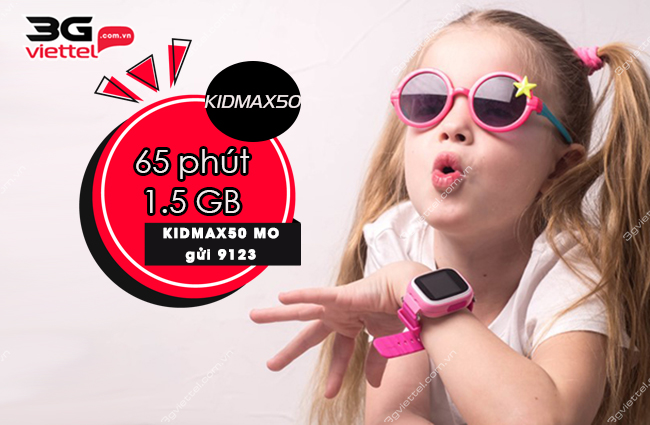 cach dang ky goi cuoc kidmax50 viettel? Gói cước KIDMAX50 Viettel