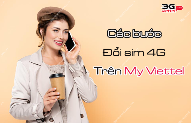 doi sim 4g viettel tren my viettel doi sim 4g viettel tren my viettel