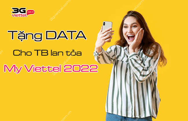 khuyen mai tang data cho thue bao gioi thieu my viettel khuyen mai tang data cho thue bao gioi thieu my viettel