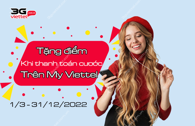 tang diem tren my viettel khi thanh toan cuoc tang diem tren my viettel khi thanh toan cuoc