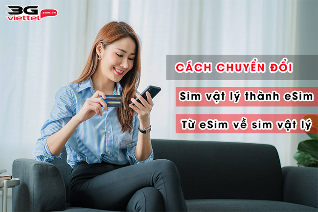 chuyen doi sim vat ly sang esim Viettel