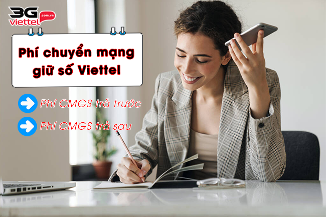 Năm 2023: Phí chuyển mạng giữ số Viettel là bao nhiêu? phi chuyen mang giu so viettel