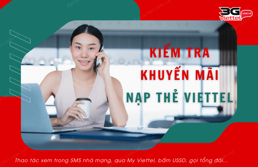 kiem tra khuyen mai nap the viettel