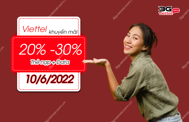 khuyen mai viettel 10 6 2022 chuong trinh khuyen mai viettel 10 6 2022