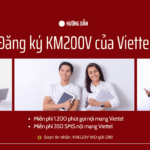 cach dang ky km200v viettel