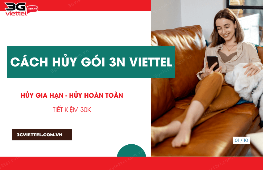 cach huy goi 3n cua viettel