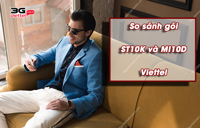 goi st10k và mi10d viettel
