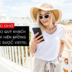 thue bao quy khach vua goi hien khong lien lac duoc viettel