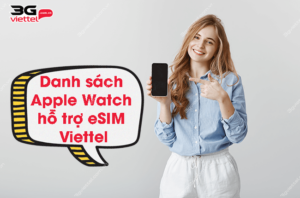 danh sach apple watch ho tro esim viettel